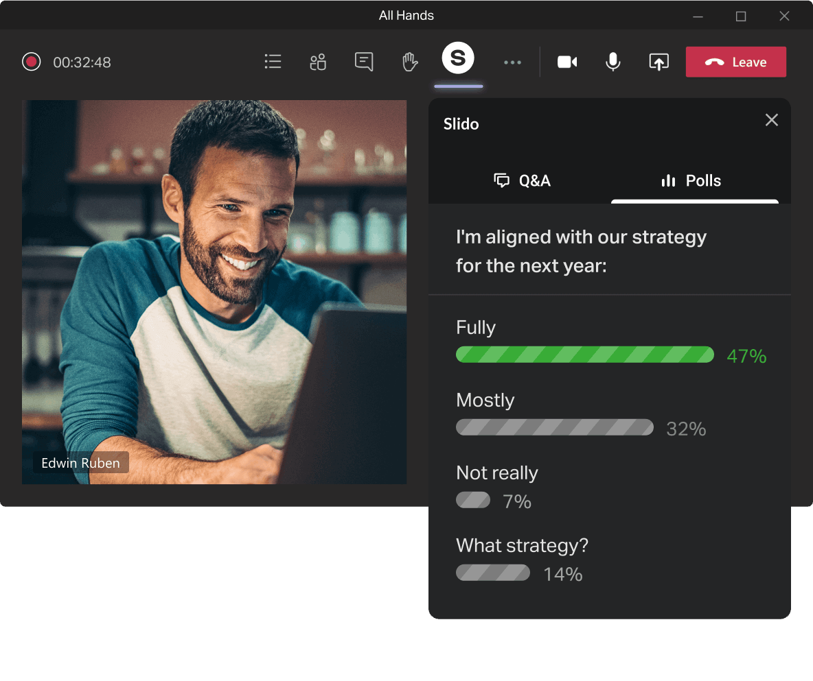 Edwin voted in Slido poll that is available automatically under Slido icon in top panel.